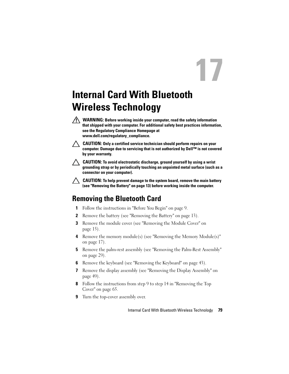 Internal card with bluetooth wireless technology, Removing the bluetooth card, 9 turn the top-cover assembly over | See "removing the bluetooth card" on | Dell XPS 15 (L501X, Late 2010) User Manual | Page 79 / 114