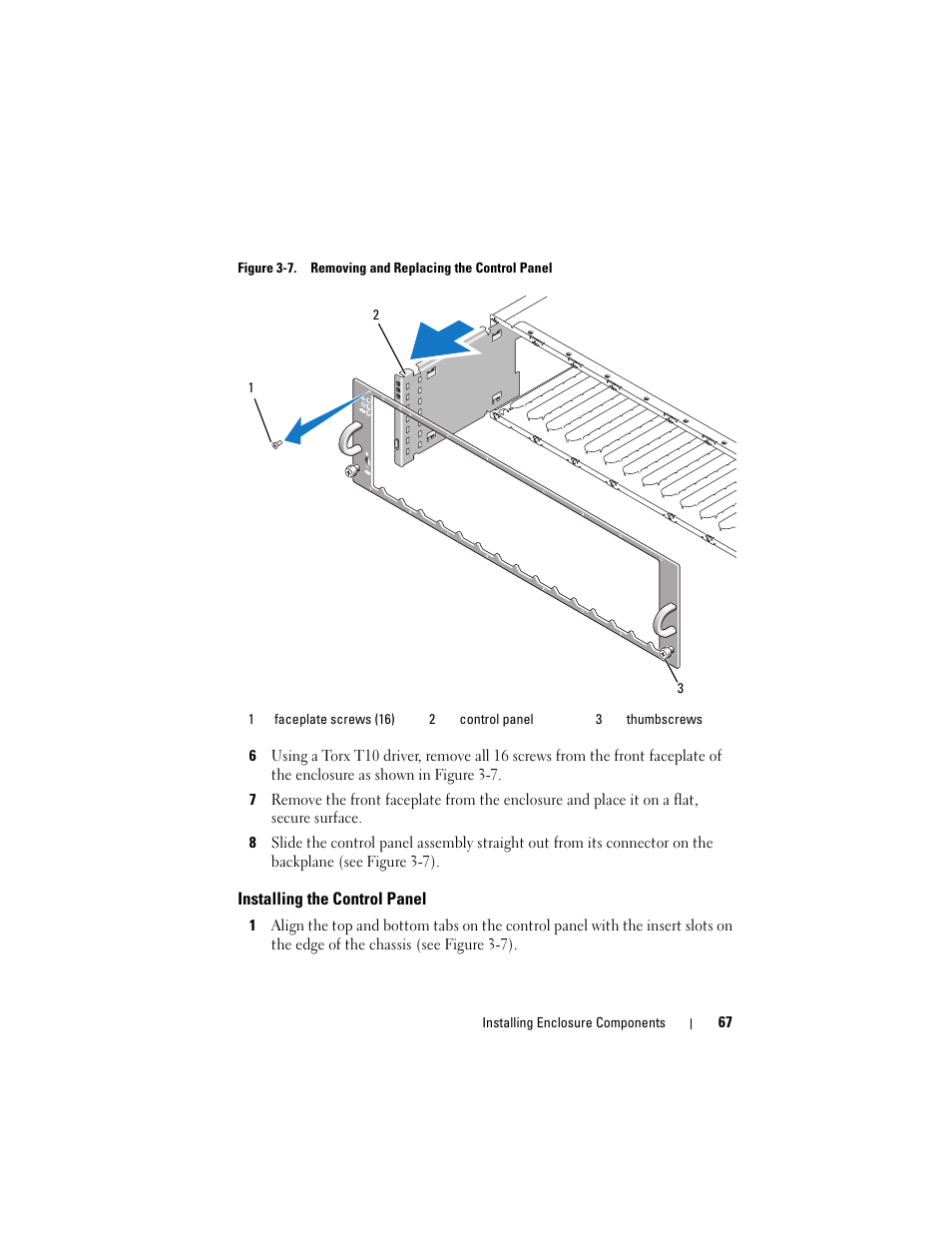 Installing the control panel | Dell PowerVault MD3000i User Manual | Page 67 / 106