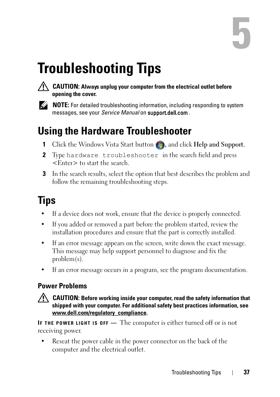Troubleshooting tips, Using the hardware troubleshooter, Tips | Power problems | Dell OptiPlex 360 (Late 2008) User Manual | Page 37 / 62