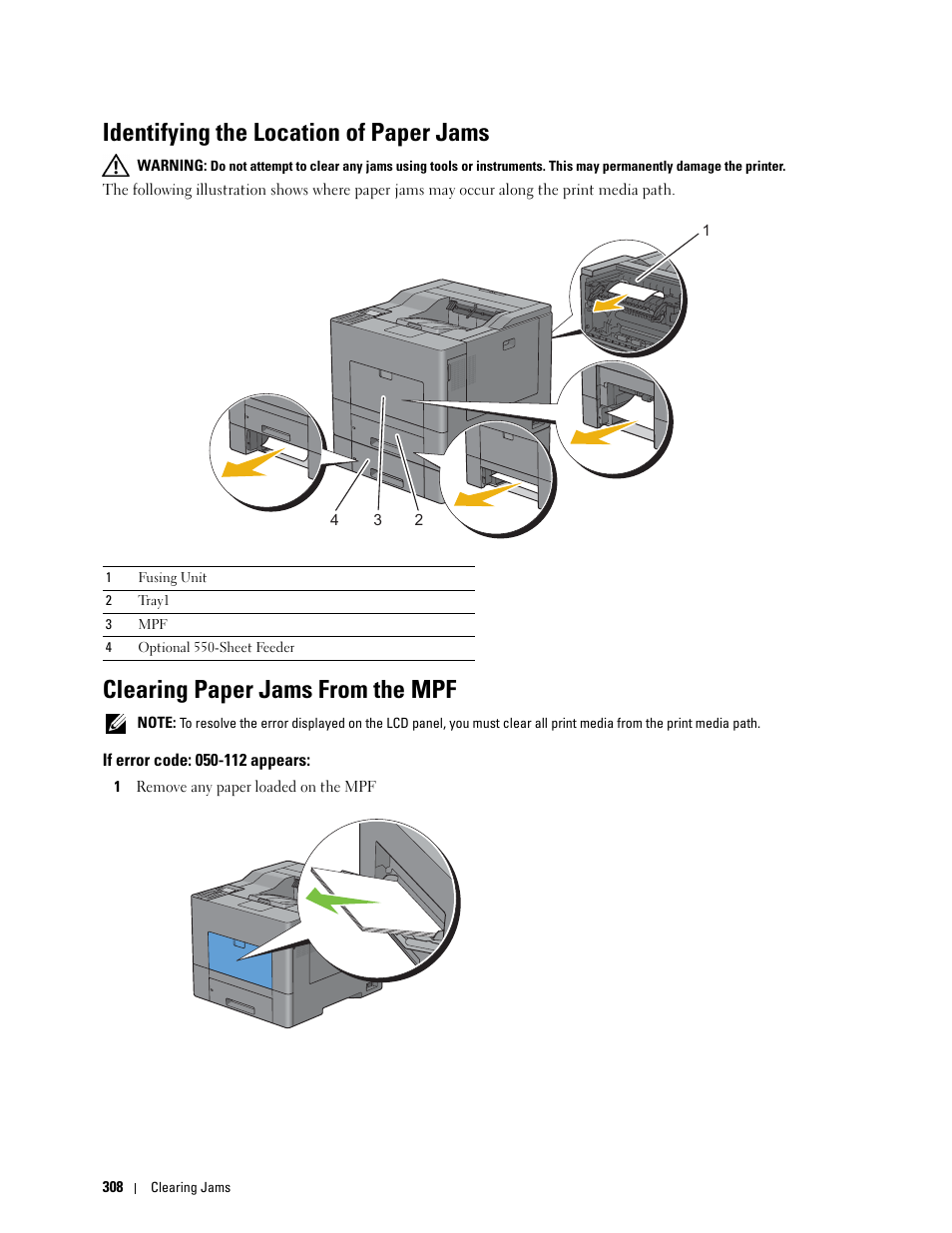 Identifying the location of paper jams, Clearing paper jams from the mpf, If error code: 050-112 appears | Dell C2660dn Color Laser Printer User Manual | Page 310 / 361
