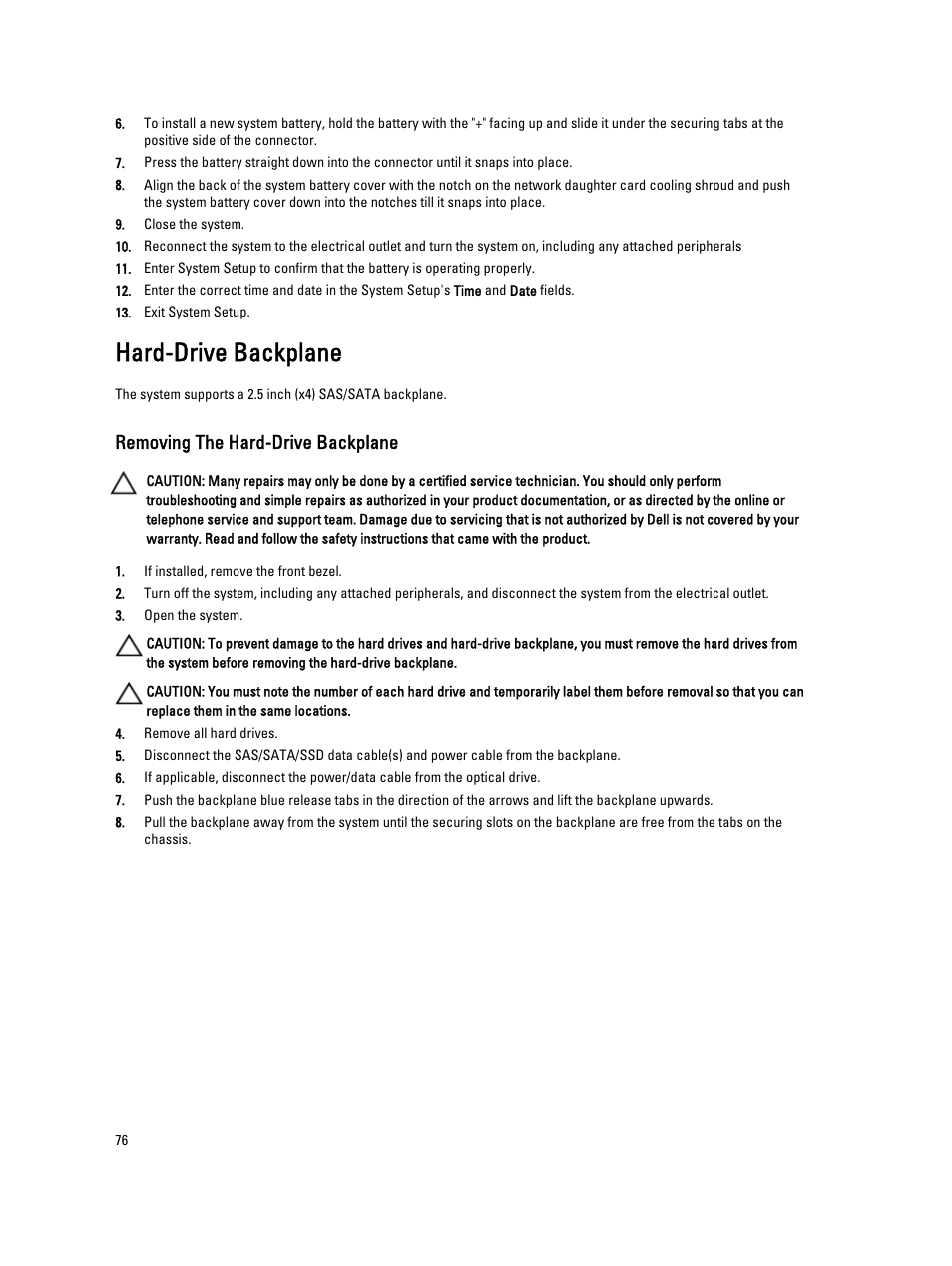 Hard-drive backplane, Removing the hard-drive backplane | Dell PowerVault NX3300 User Manual | Page 76 / 123