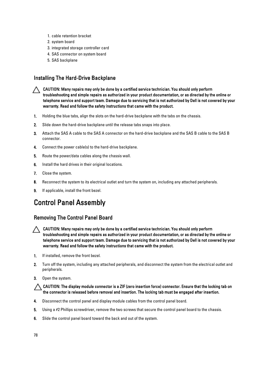 Installing the hard-drive backplane, Control panel assembly, Removing the control panel board | Dell PowerVault NX3300 User Manual | Page 78 / 123