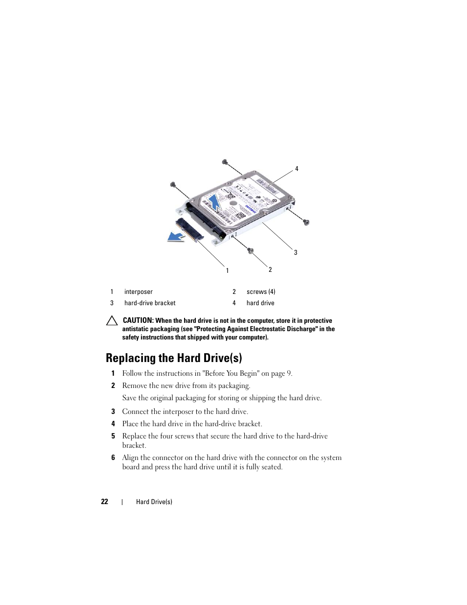 Replacing the hard drive(s), 2 remove the new drive from its packaging, 3 connect the interposer to the hard drive | 4 place the hard drive in the hard-drive bracket | Dell Alienware M17x R3 (Early 2011) User Manual | Page 22 / 110