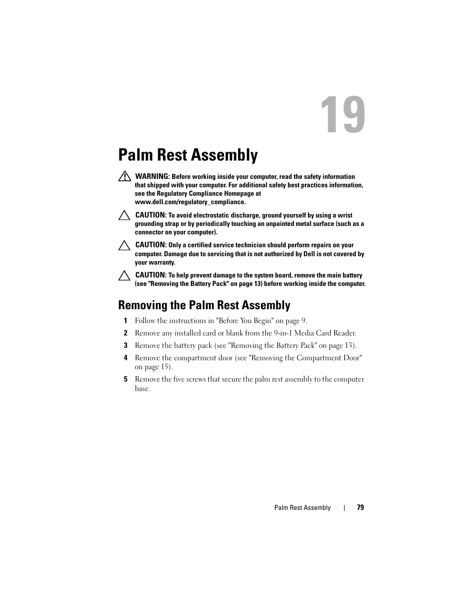 Palm rest assembly, Removing the palm rest assembly | Dell Alienware M17x R3 (Early 2011) User Manual | Page 79 / 110
