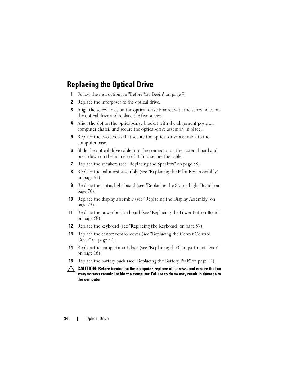 Replacing the optical drive | Dell Alienware M17x R3 (Early 2011) User Manual | Page 94 / 110