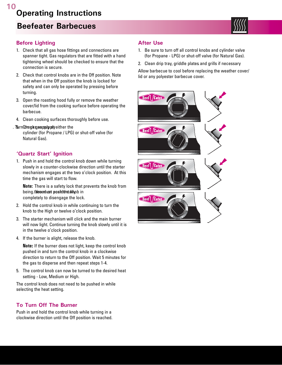 Australia’s leading barbecue, Beefeater barbecues operating instructions, Before lighting | Quartz start’ ignition, After use | BeefEater Gas Barbecues User Manual | Page 10 / 24