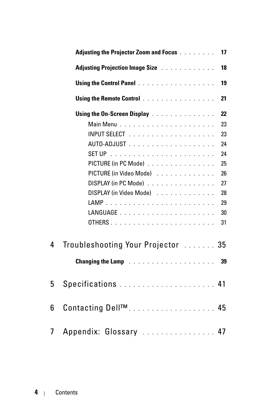 4 troubleshooting your projector 35, 5 specifications 41, 6 contacting dell™ 45 | 7 appendix: glossary 47, 4 troubleshooting your projector, 5 specifications, 41 6 contacting dell, 45 7 appendix: glossary | Dell 1409X Projector User Manual | Page 4 / 52