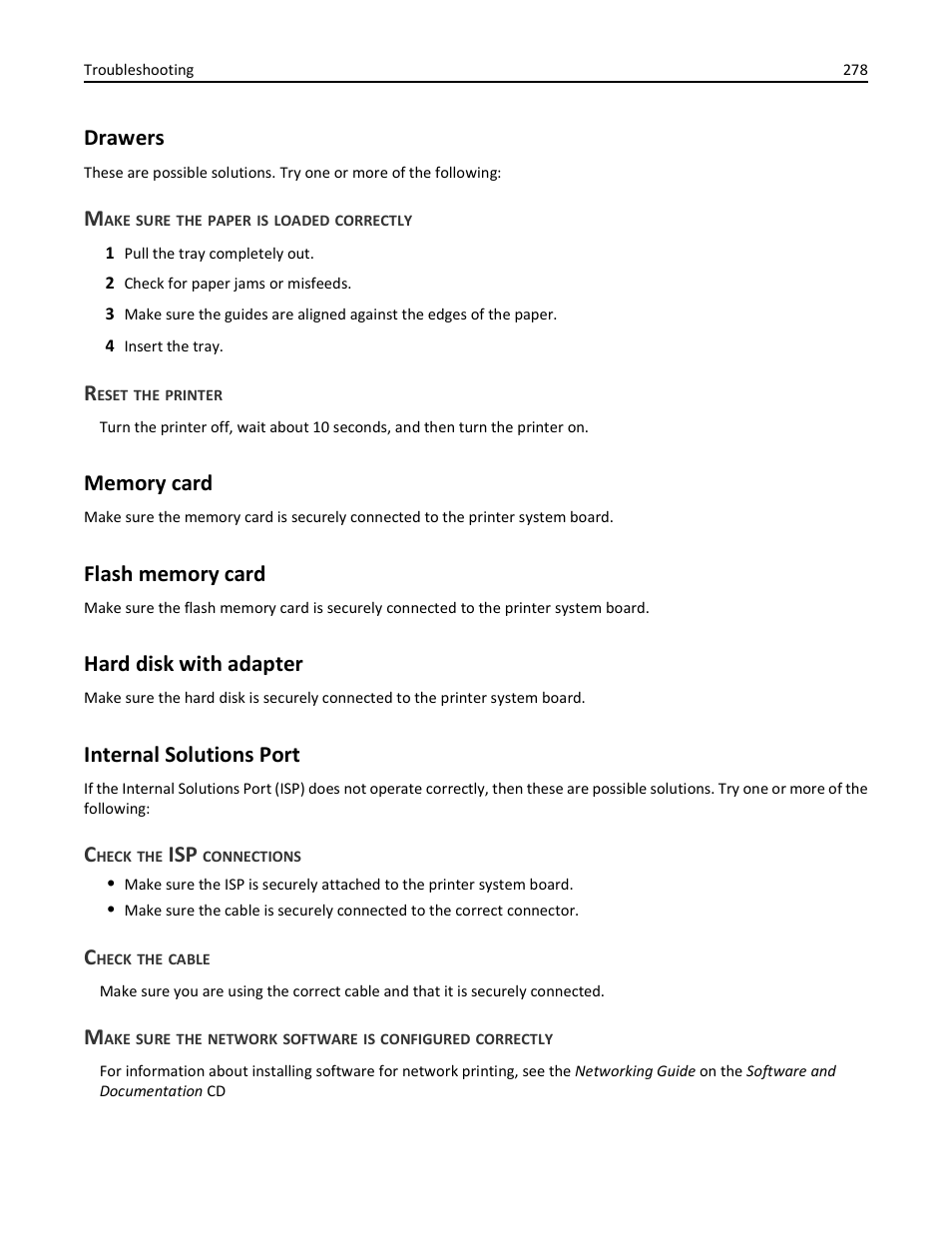 Drawers, Make sure the paper is loaded correctly, Reset the printer | Memory card, Flash memory card, Hard disk with adapter, Internal solutions port, Check the isp connections, Check the cable | Dell 3333/3335dn Mono Laser Printer User Manual | Page 278 / 302