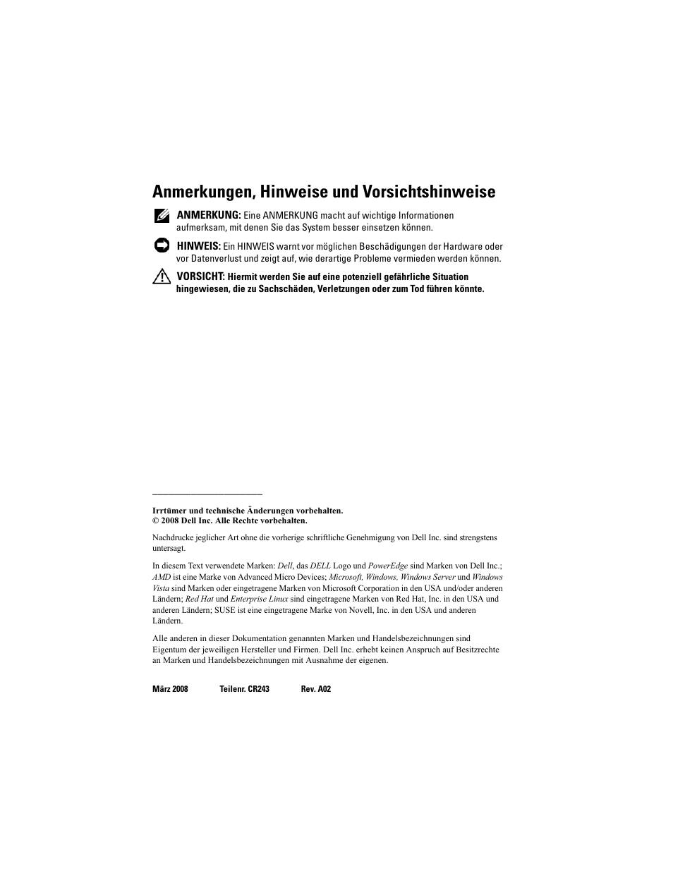 Anmerkungen, hinweise und vorsichtshinweise | Dell POWEREDGE R805 User Manual | Page 30 / 66