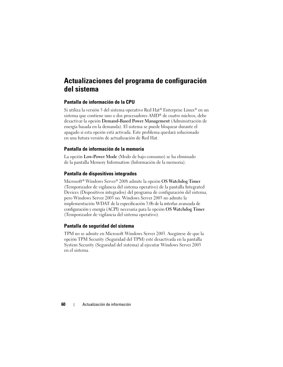 Pantalla de información de la cpu, Pantalla de información de la memoria, Pantalla de dispositivos integrados | Pantalla de seguridad del sistema | Dell POWEREDGE R805 User Manual | Page 62 / 66