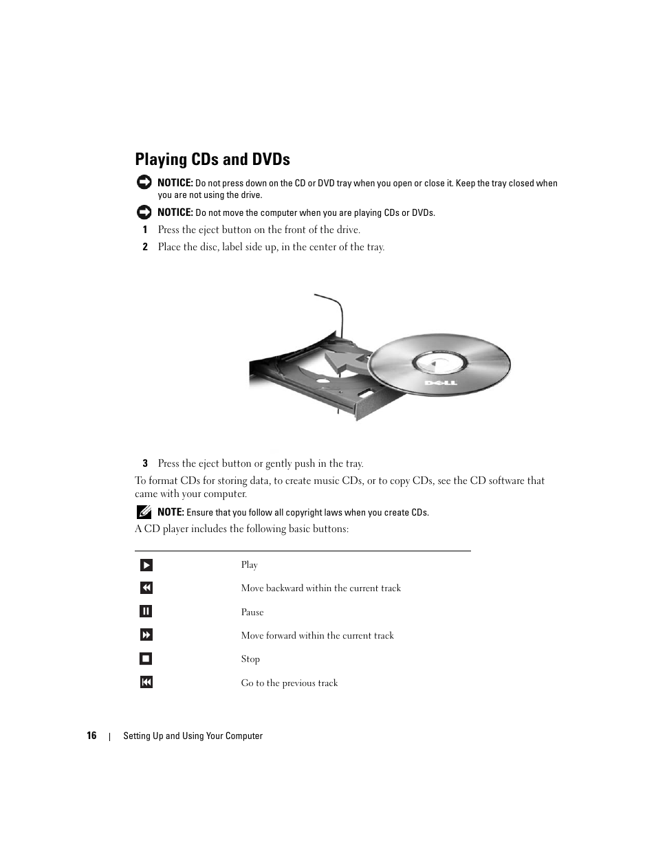 Playing cds and dvds | Dell Dimension 9150/XPS 400 User Manual | Page 16 / 148