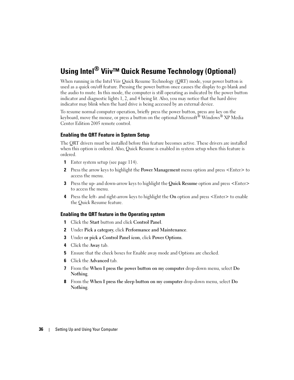 Enabling the qrt feature in system setup, Enabling the qrt feature in the operating system, Using intel | Viiv™ quick resume technology (optional) | Dell Dimension 9150/XPS 400 User Manual | Page 36 / 148