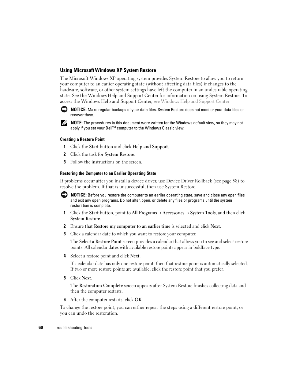 Using microsoft windows xp system restore, Using microsoft, Install the operating system (see "using microsoft | Dell Dimension 9150/XPS 400 User Manual | Page 60 / 148