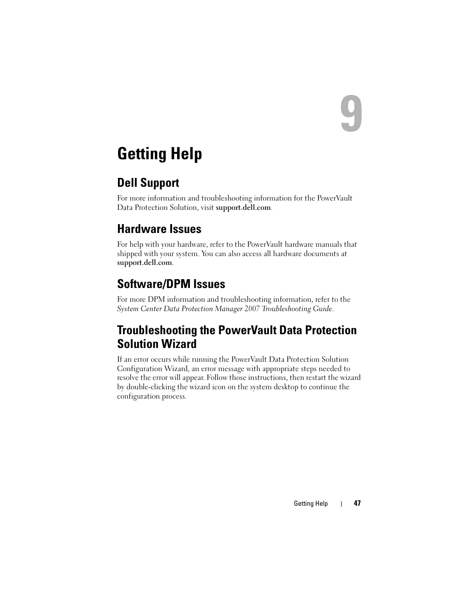 Getting help, Dell support, Hardware issues | Software/dpm issues | Dell PowerVault DP500 User Manual | Page 47 / 52
