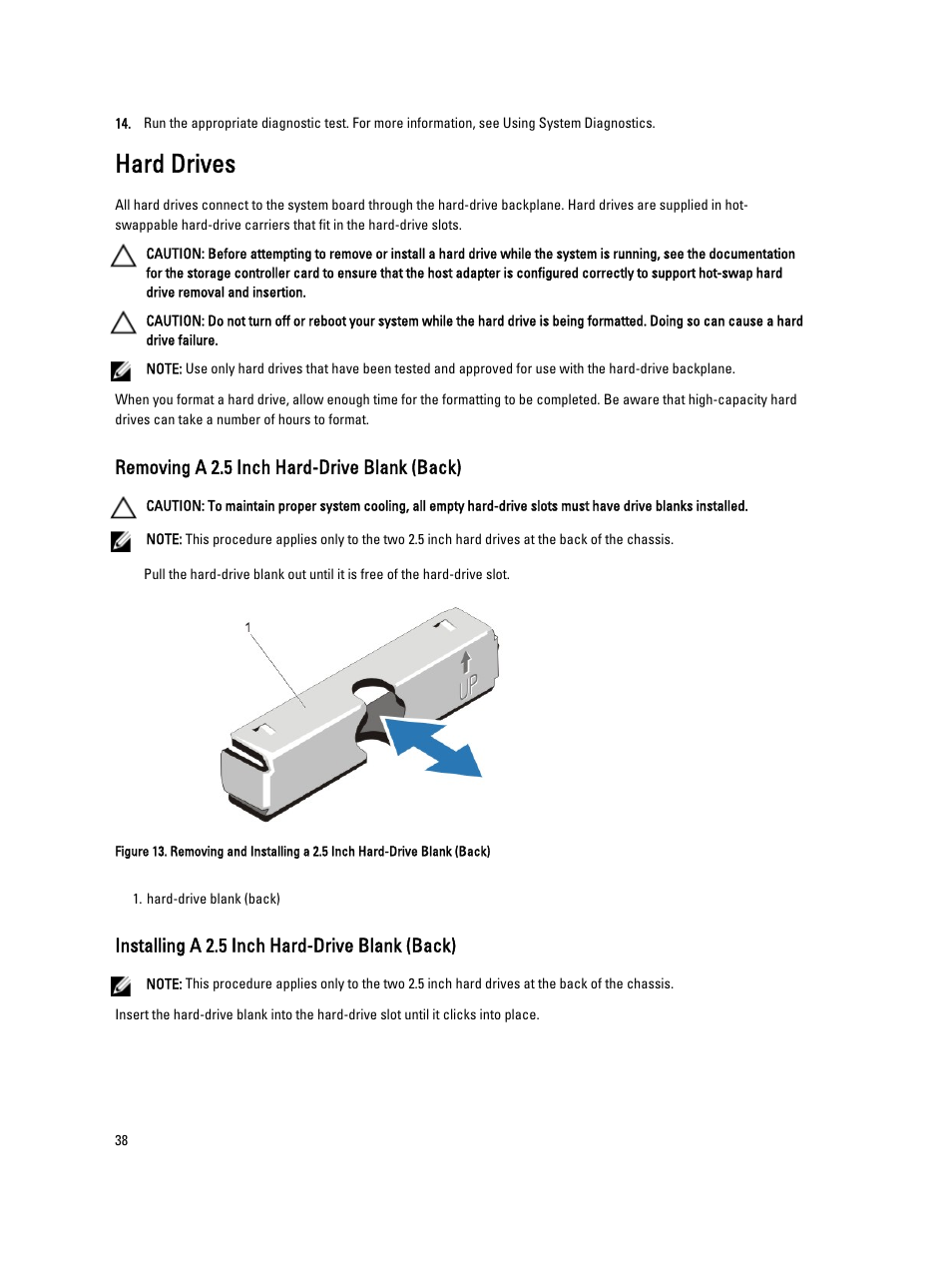 Hard drives, Removing a 2.5 inch hard-drive blank (back), Installing a 2.5 inch hard-drive blank (back) | Dell Powervault DL2300 User Manual | Page 38 / 121