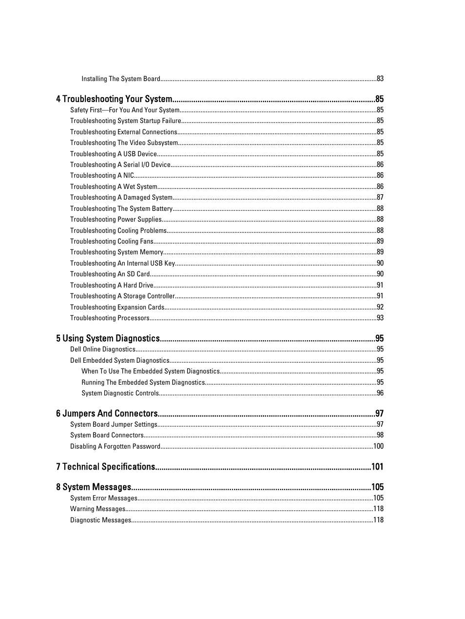 4 troubleshooting your system, 5 using system diagnostics, 6 jumpers and connectors | 7 technical specifications 8 system messages | Dell Powervault DL2300 User Manual | Page 6 / 121