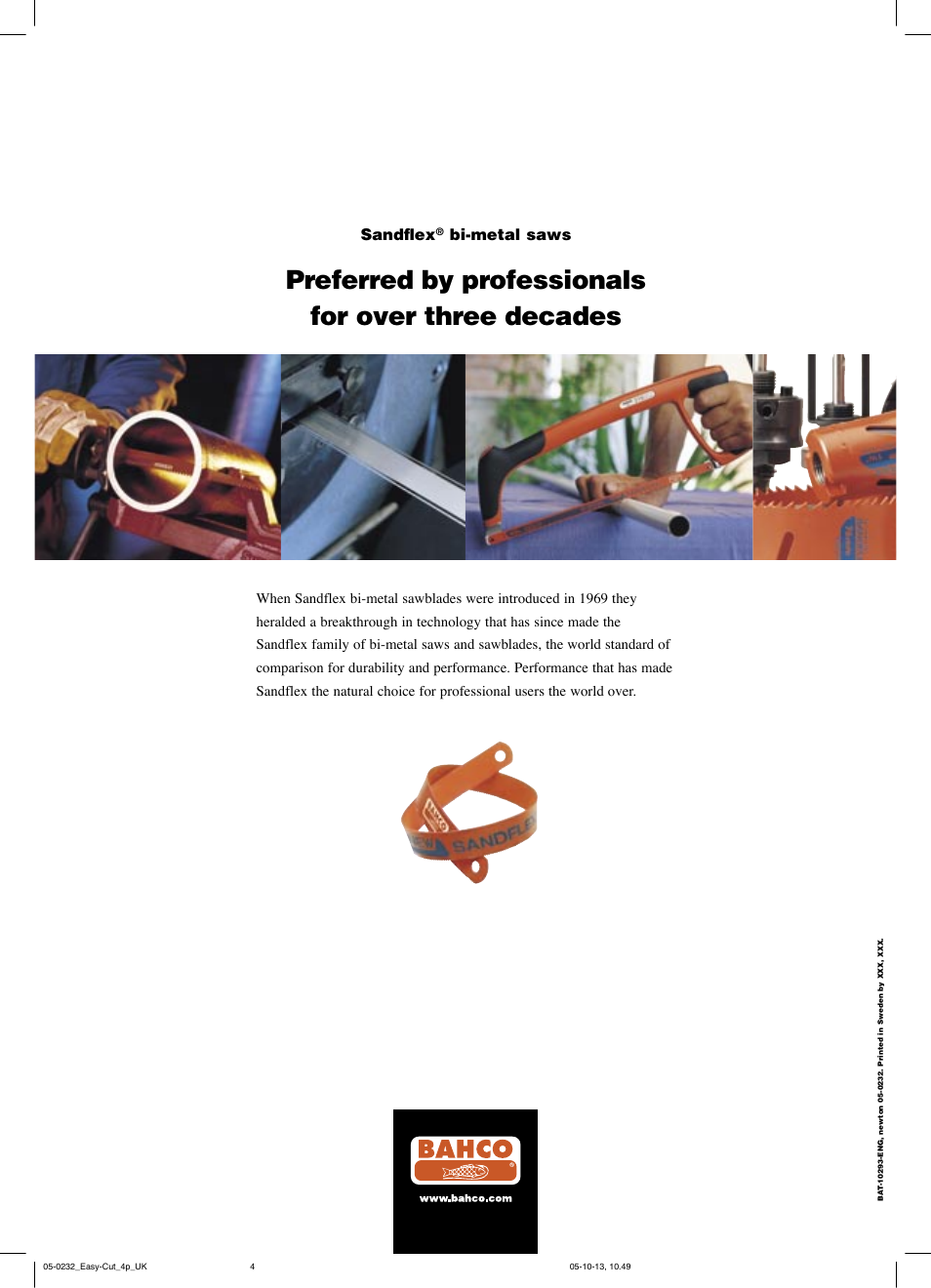 Preferred by professionals for over three decades, Sandflex, Bi-metal saws | Bahco Sandflex Easy-Cut 3819 User Manual | Page 4 / 4