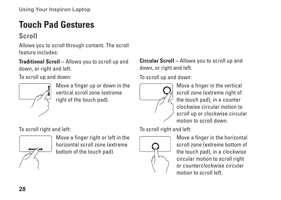 Touch pad gestures, Scroll | Dell Inspiron 1464 (Early 2010) User Manual | Page 30 / 88
