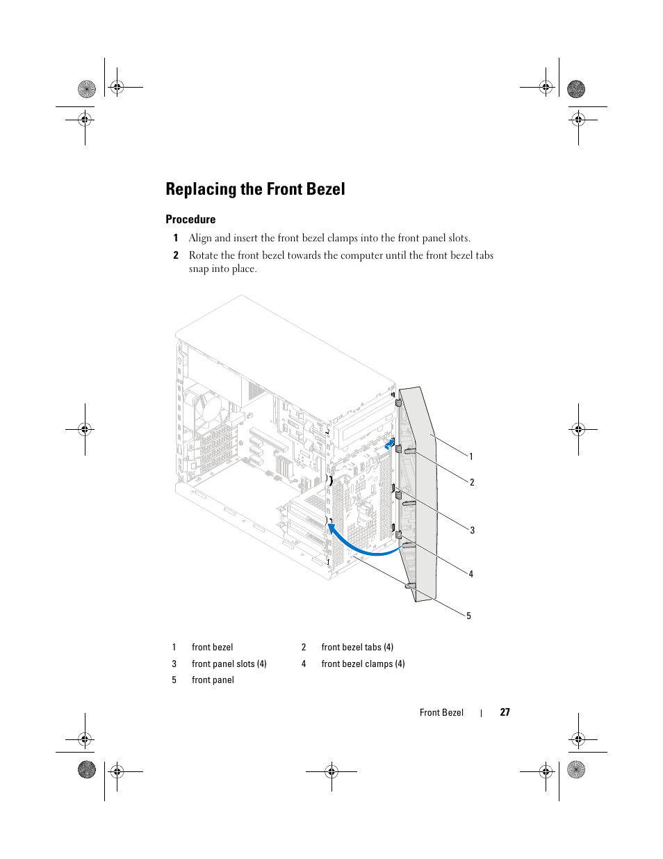 Replacing the front bezel, Procedure | Dell Inspiron 660 (Early 2012) User Manual | Page 27 / 110
