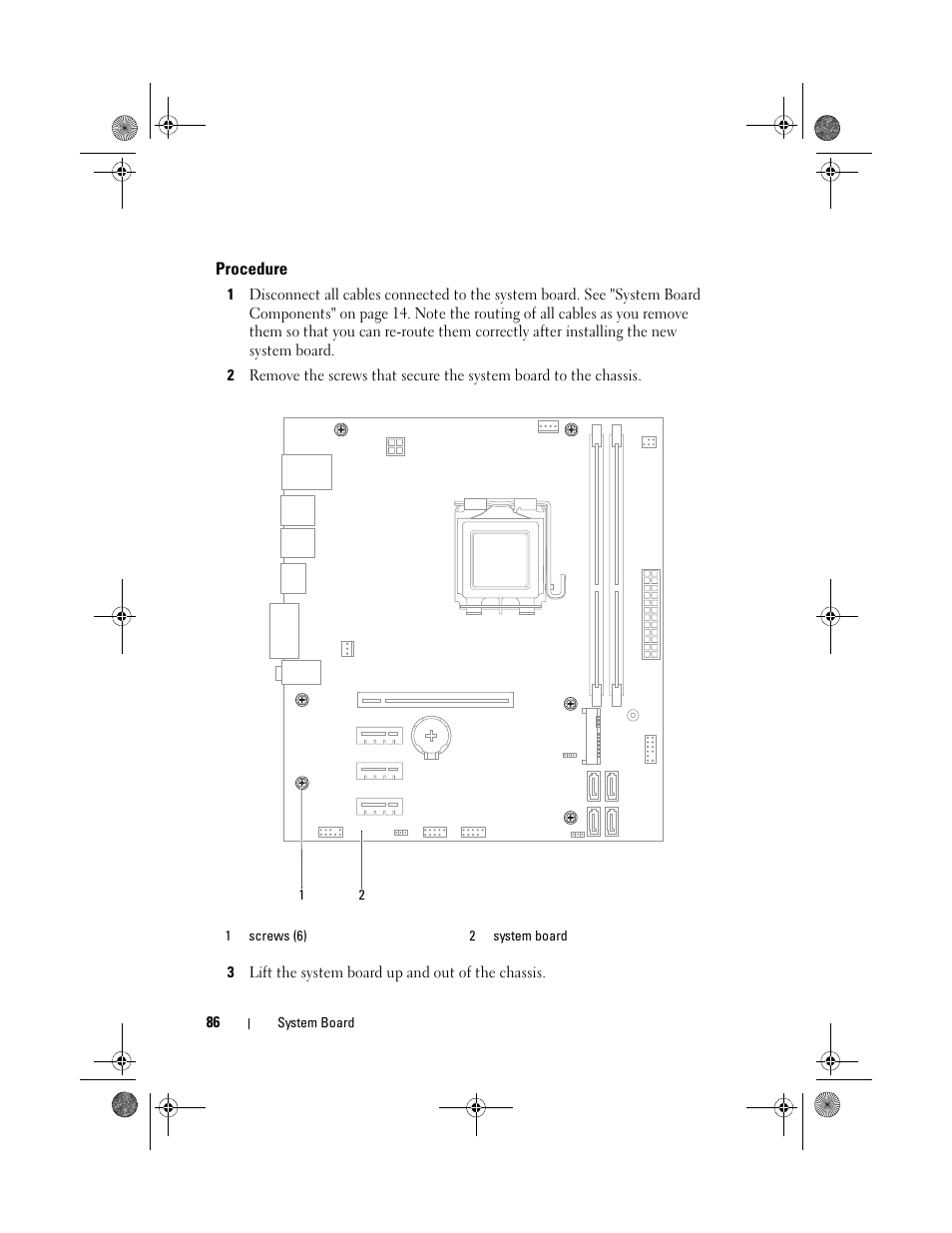 Procedure, 3 lift the system board up and out of the chassis | Dell Inspiron 660 (Early 2012) User Manual | Page 86 / 110