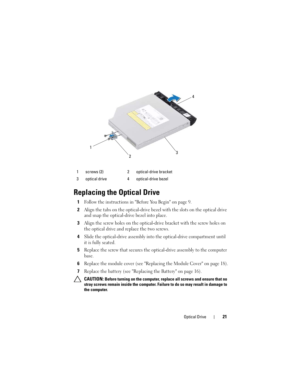 Replacing the optical drive | Dell Inspiron 14R (N4110, Early 2011) User Manual | Page 21 / 106