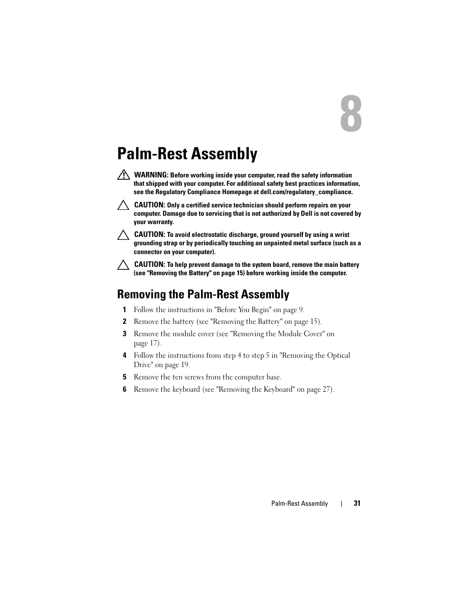 Palm-rest assembly, Removing the palm-rest assembly, 5 remove the ten screws from the computer base | Dell Inspiron 14R (N4110, Early 2011) User Manual | Page 31 / 106