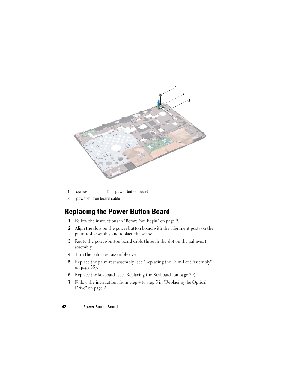 Replacing the power button board, Ee "replacing the power button board | Dell Inspiron 14R (N4110, Early 2011) User Manual | Page 42 / 106