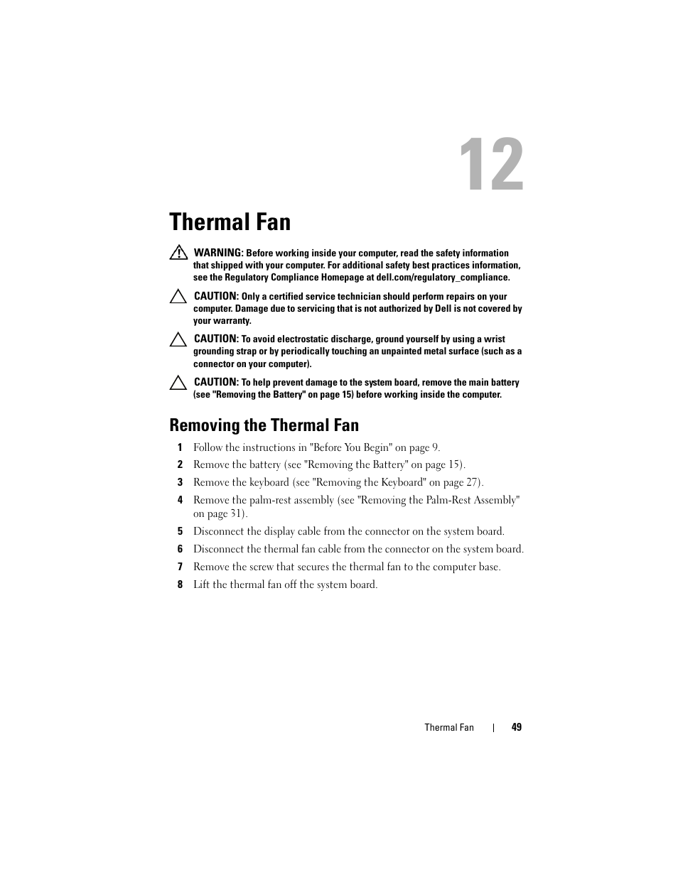 Thermal fan, Removing the thermal fan, 8 lift the thermal fan off the system board | Dell Inspiron 14R (N4110, Early 2011) User Manual | Page 49 / 106