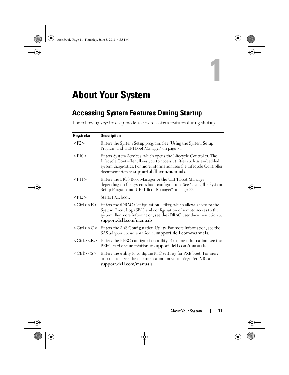 About your system, Accessing system features during startup | Dell PowerEdge R715 User Manual | Page 11 / 190