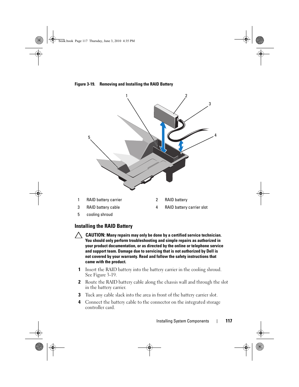 Installing the raid battery | Dell PowerEdge R715 User Manual | Page 117 / 190