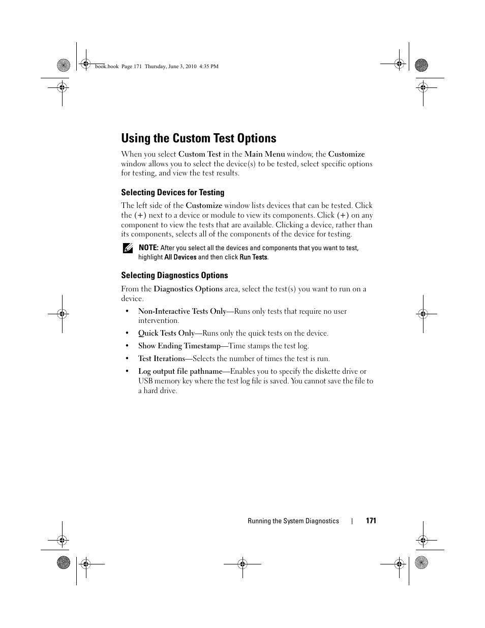 Using the custom test options, Selecting devices for testing, Selecting diagnostics options | Dell PowerEdge R715 User Manual | Page 171 / 190