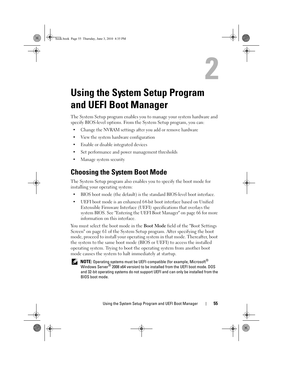 Choosing the system boot mode, Using the system setup program and, Uefi boot manager | P program. see "using the system setup, Using the system, Using the, System setup program and, Uefi boot manager" on, Using, The system setup program | Dell PowerEdge R715 User Manual | Page 55 / 190