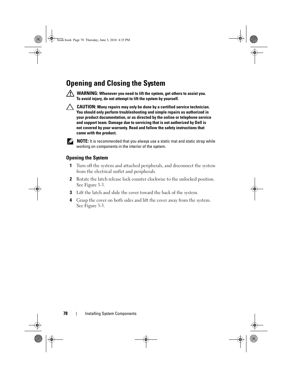 Opening and closing the system, Opening the system | Dell PowerEdge R715 User Manual | Page 78 / 190