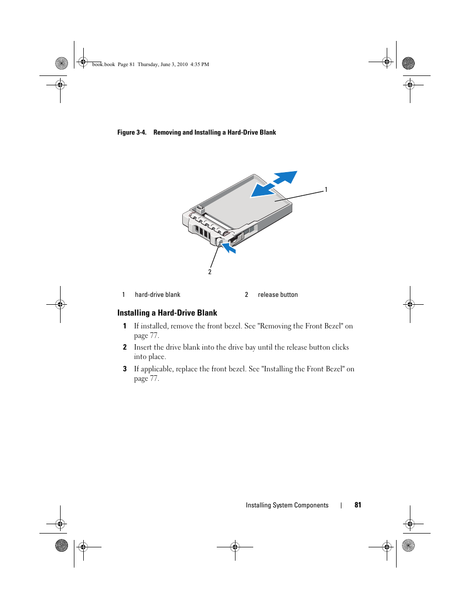 Installing a hard-drive blank | Dell PowerEdge R715 User Manual | Page 81 / 190