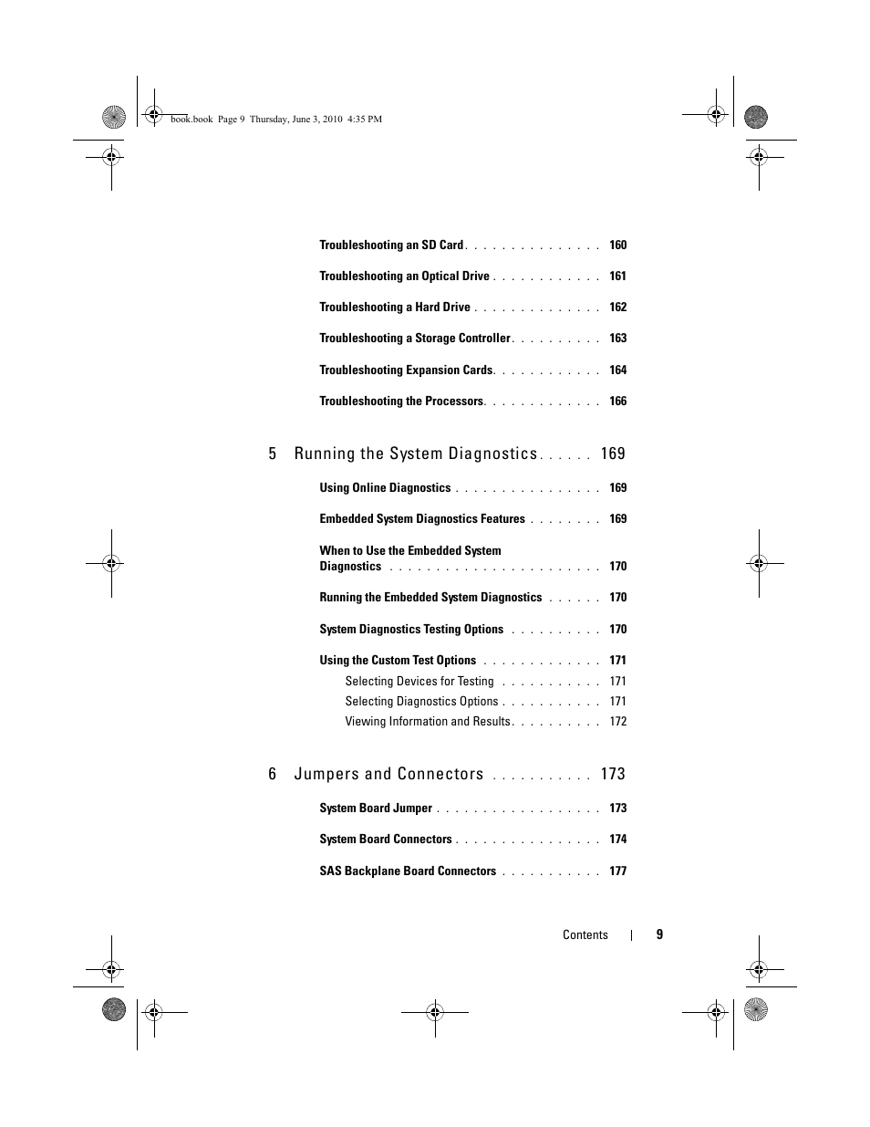 5 running the system diagnostics, 6 jumpers and connectors | Dell PowerEdge R715 User Manual | Page 9 / 190