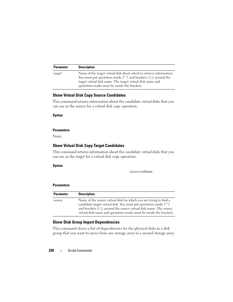 Show virtual disk copy source candidates, Show virtual disk copy target candidates, Show disk group import dependencies | Dell PowerVault MD3000i User Manual | Page 220 / 246