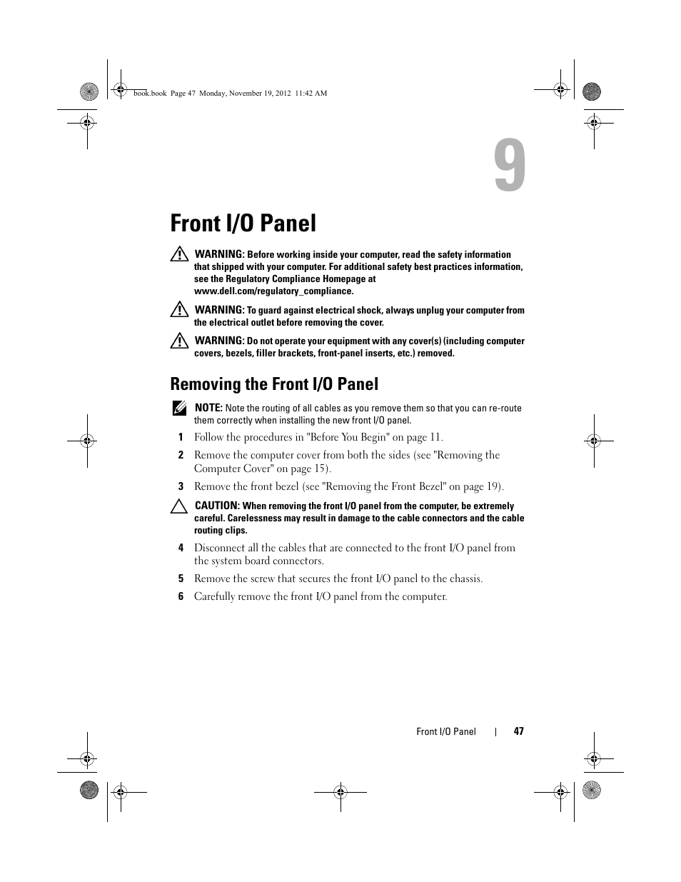 Front i/o panel, Removing the front i/o panel | Dell Dimension 2010 User Manual | Page 47 / 78