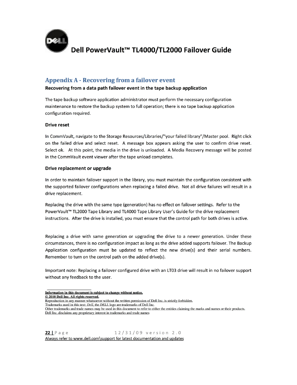 Appendix a - recovering from a failover event, Drive reset, Drive replacement or upgrade | Dell PowerVault TL2000 User Manual | Page 22 / 22