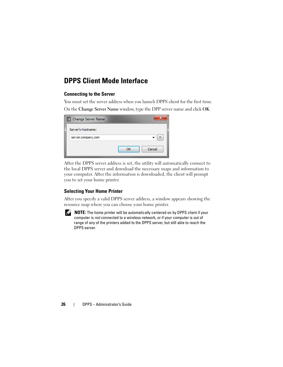 Dpps client mode interface, Connecting to the server, Selecting your home printer | Dell Proximity Printing Solution User Manual | Page 26 / 29
