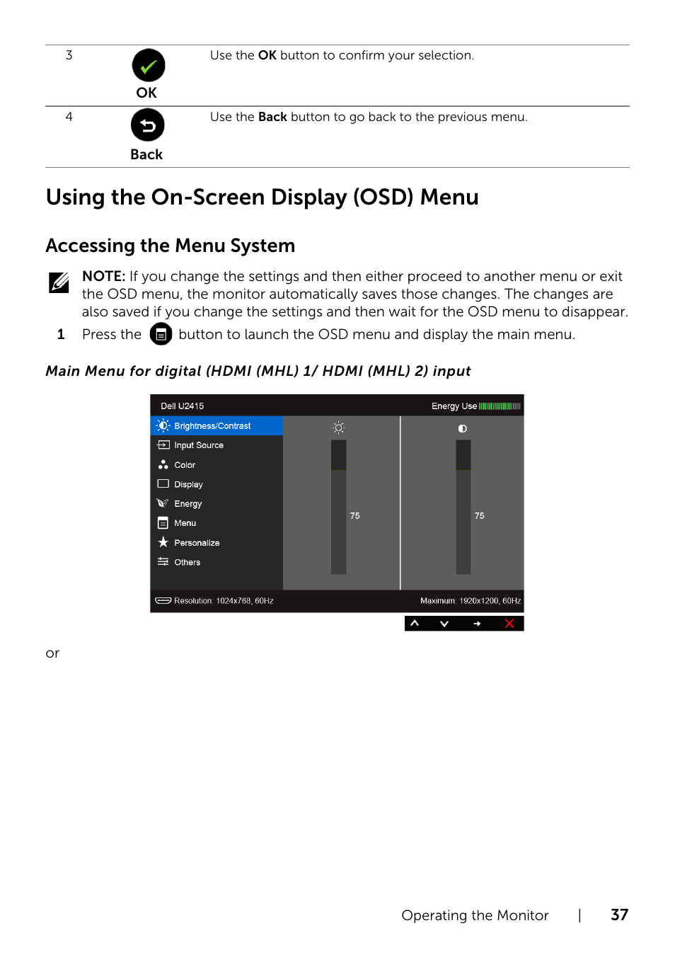 Using the on-screen display (osd) menu, Menu (see, Accessing the menu system | Dell U2415 Monitor User Manual | Page 37 / 65