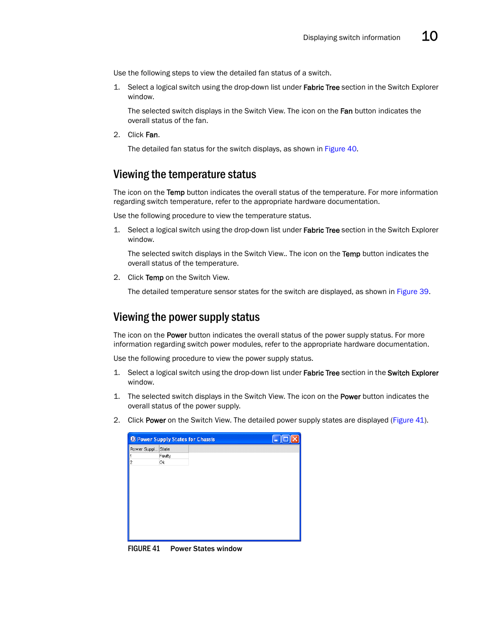 Viewing the temperature status, Viewing the power supply status, Figure 41 | Power | Dell POWEREDGE M1000E User Manual | Page 171 / 310