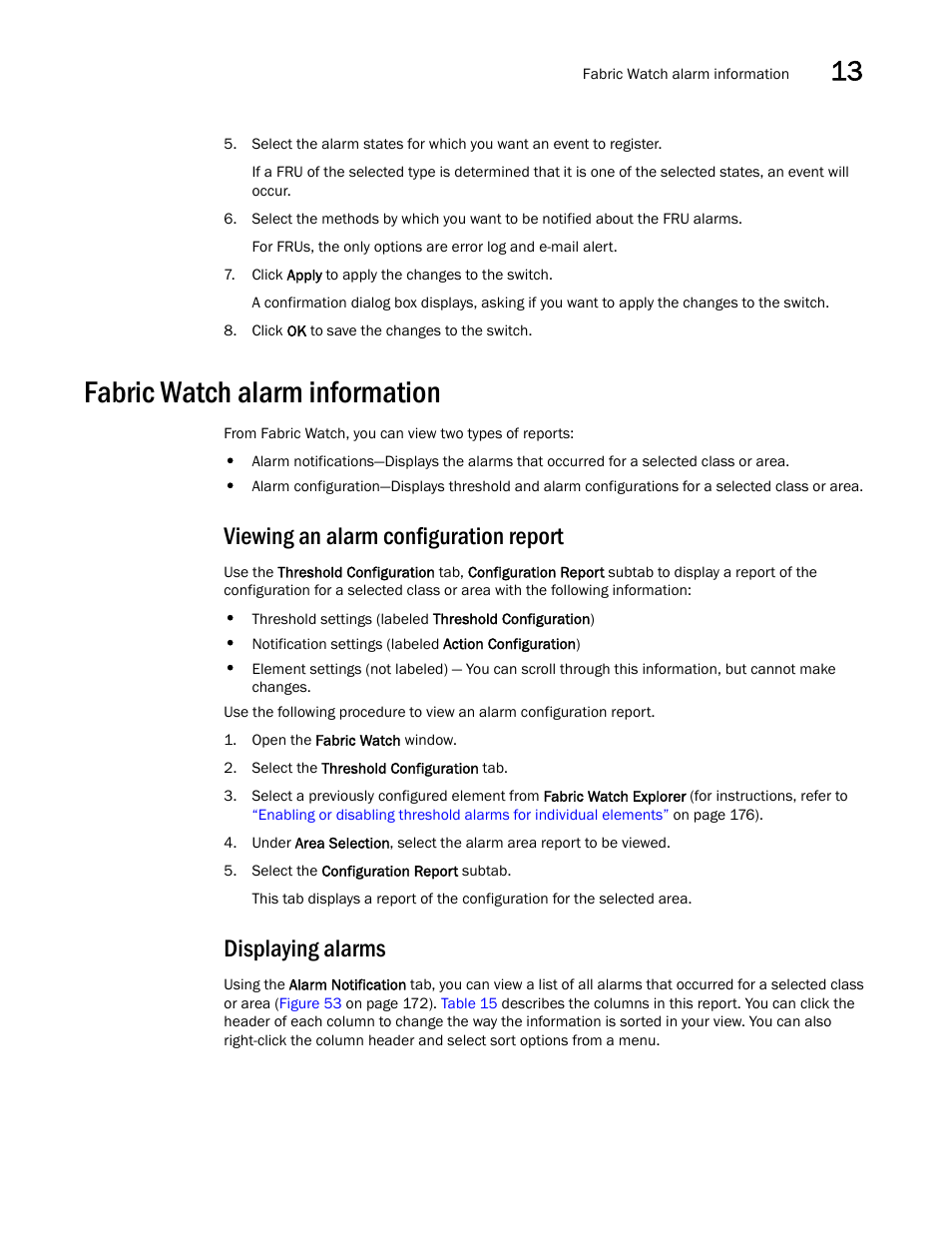 Fabric watch alarm information, Viewing an alarm configuration report, Displaying alarms | Dell POWEREDGE M1000E User Manual | Page 205 / 310