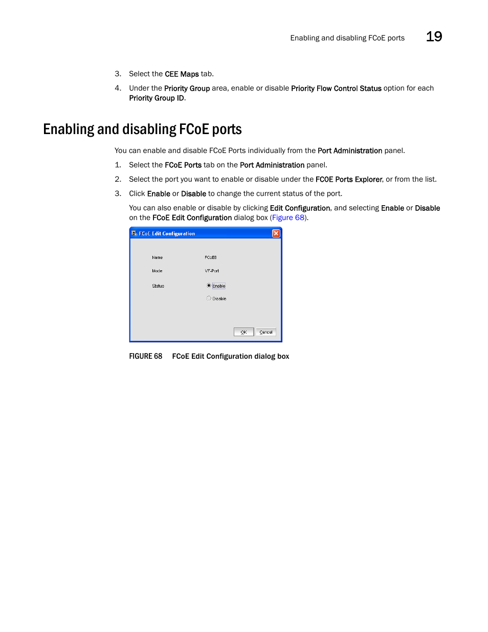 Enabling and disabling fcoe ports, Figure 68, Fcoe | Dell POWEREDGE M1000E User Manual | Page 297 / 310