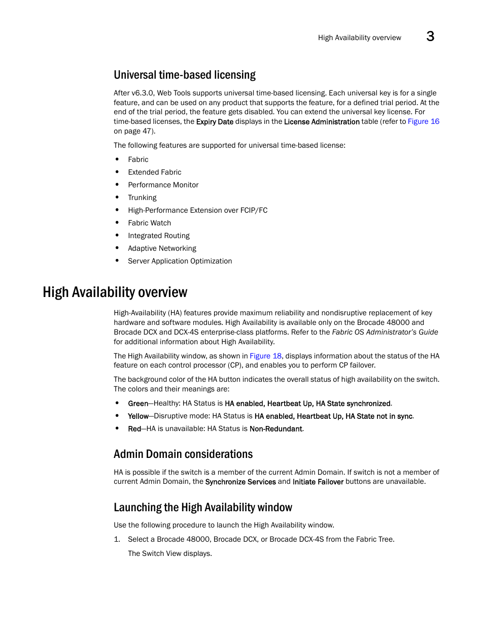 Universal time-based licensing, High availability overview, Admin domain considerations | Launching the high availability window | Dell POWEREDGE M1000E User Manual | Page 77 / 310