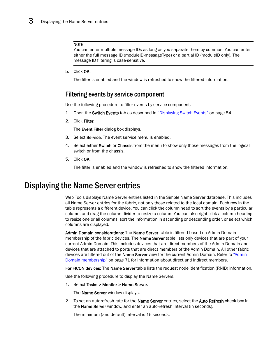 Filtering events by service component, Displaying the name server entries, Displaying the | Name server entries | Dell POWEREDGE M1000E User Manual | Page 84 / 310