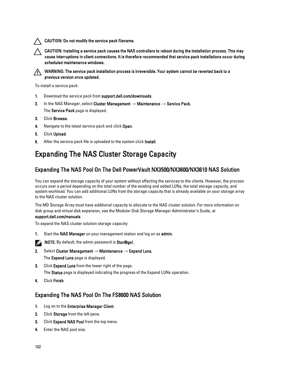Expanding the nas cluster storage capacity, Expanding the nas pool on the fs8600 nas solution | Dell PowerVault NX3600 User Manual | Page 102 / 117