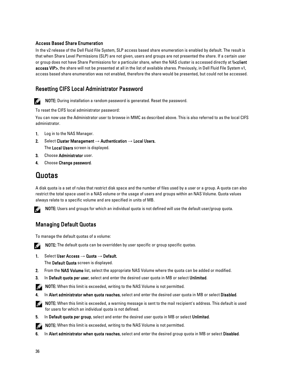 Access based share enumeration, Resetting cifs local administrator password, Quotas | Managing default quotas | Dell PowerVault NX3600 User Manual | Page 36 / 117