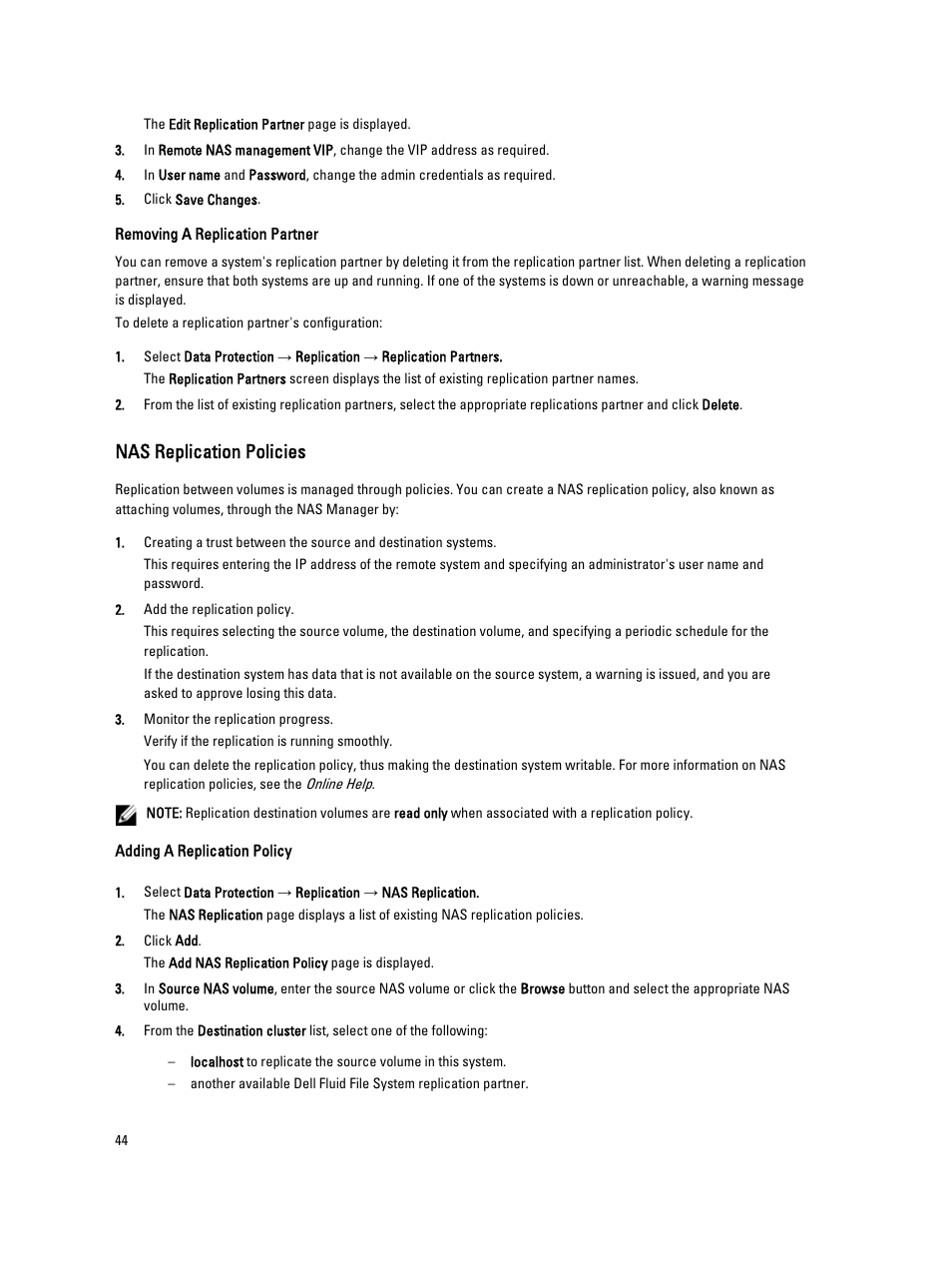 Removing a replication partner, Nas replication policies, Adding a replication policy | Dell PowerVault NX3600 User Manual | Page 44 / 117