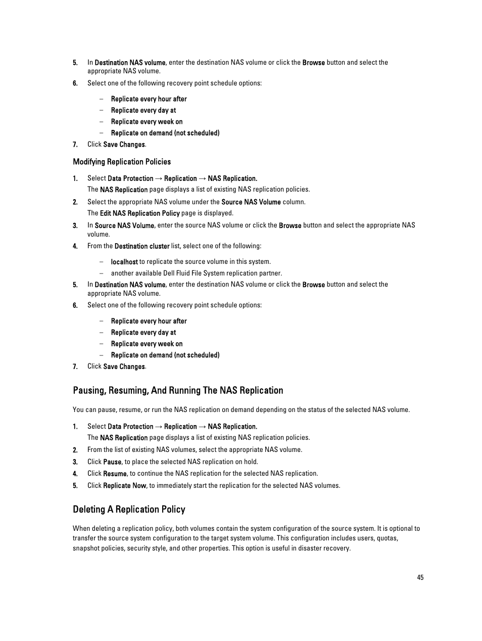 Modifying replication policies, Pausing, resuming, and running the nas replication, Deleting a replication policy | Dell PowerVault NX3600 User Manual | Page 45 / 117