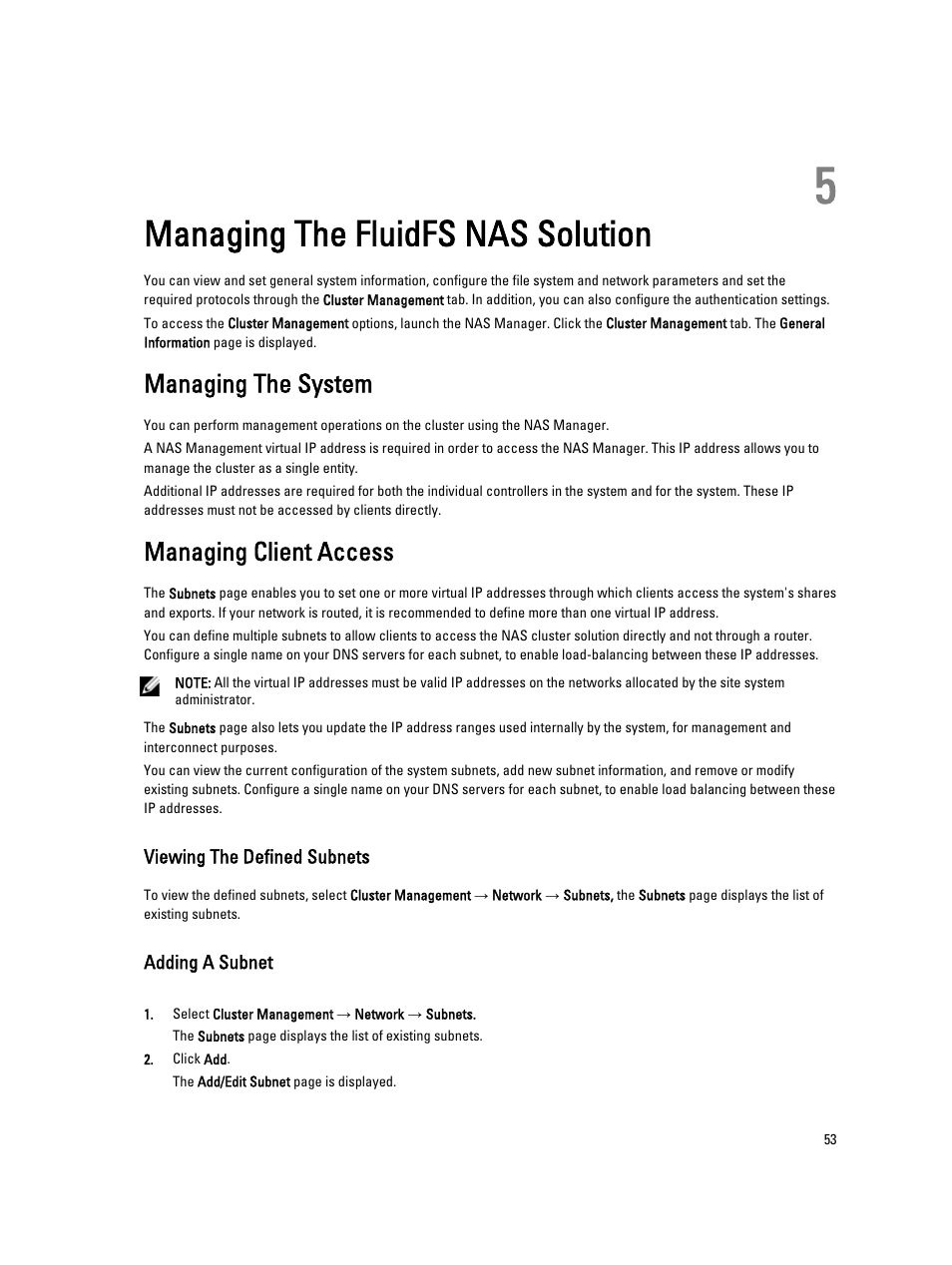 Managing the fluidfs nas solution, Managing the system, Managing client access | Viewing the defined subnets, Adding a subnet, 5 managing the fluidfs nas solution | Dell PowerVault NX3600 User Manual | Page 53 / 117